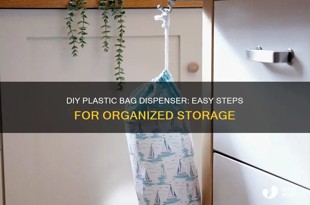 how to create a plastic bag dispenser