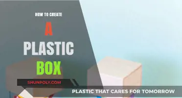 Creating a Plastic Box: A Step-by-Step Guide