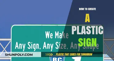 Creating a Plastic Sign: A Step-by-Step Guide