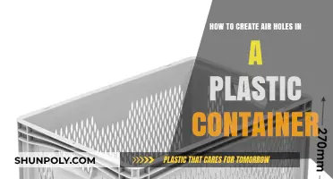 Creating Air Holes: Plastic Container Guide