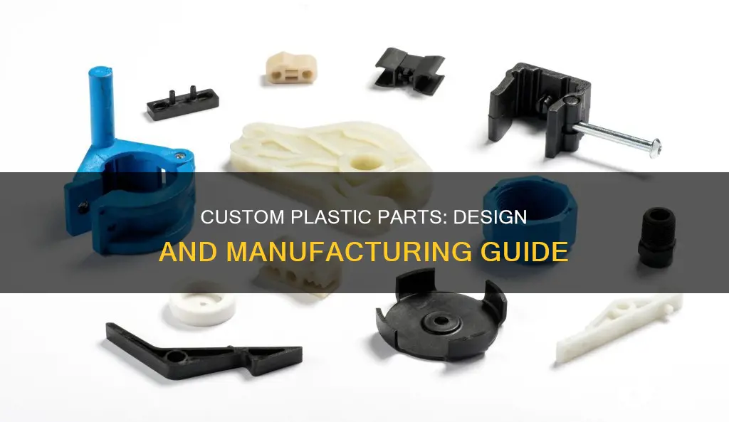 how to create custom plastic parts