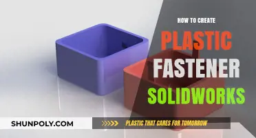 Creating Plastic Fasteners: A SolidWorks Step-by-Step Guide