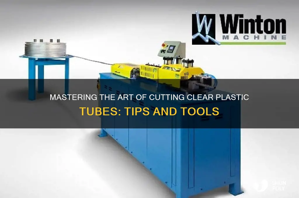 how to cut clear plastic tube