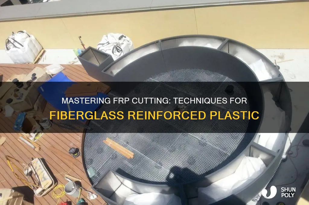 how to cut fiberglass reinforced plastic frp