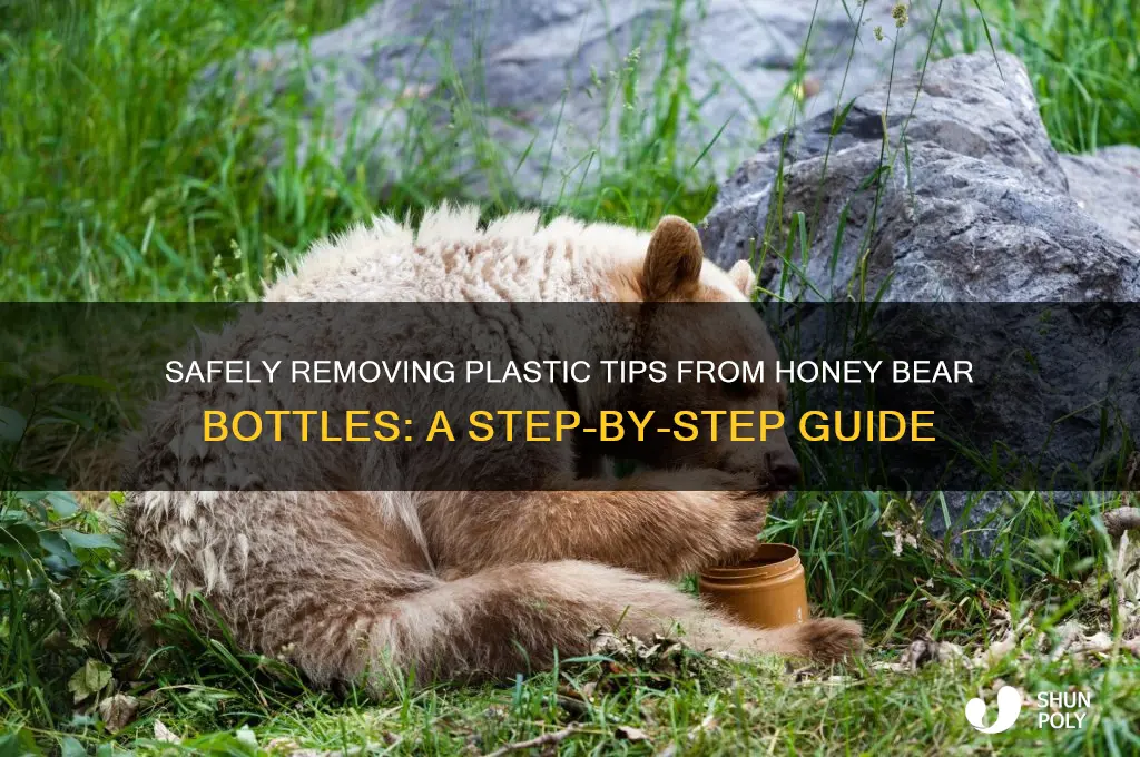 how to cut off plastic tip honey bear