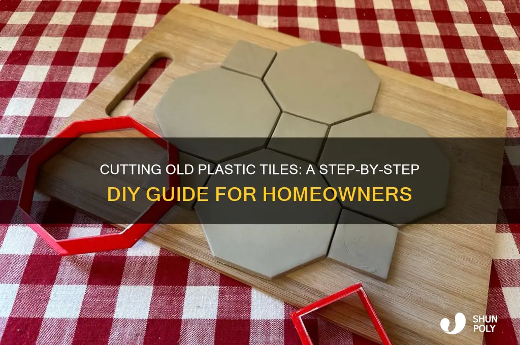how to cut old plastic tiles