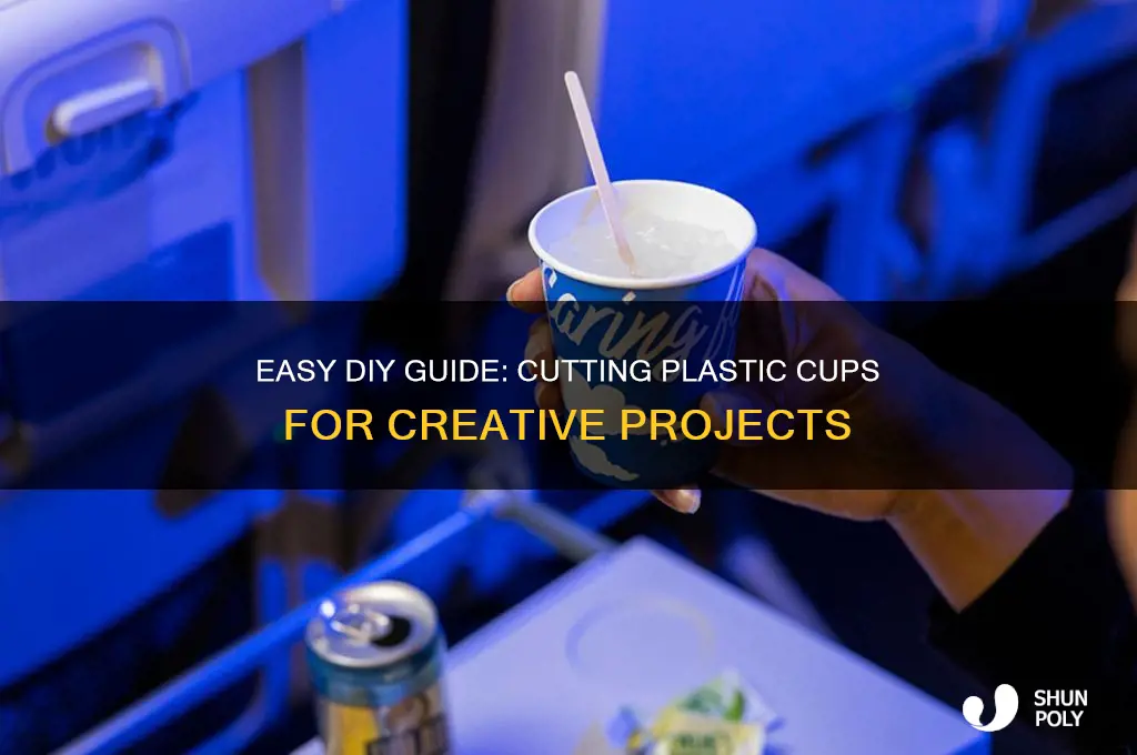 how to cut plastic cups