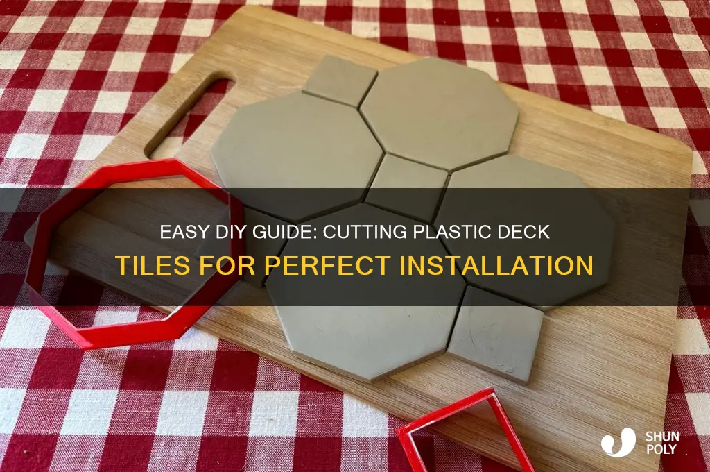how to cut plastic deck tiles