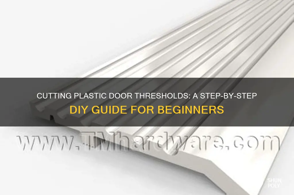 how to cut plastic door threshold