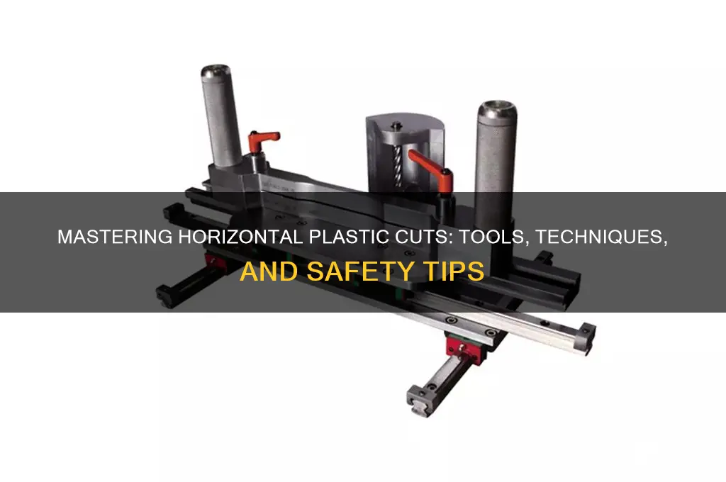 how to cut plastic horizontal