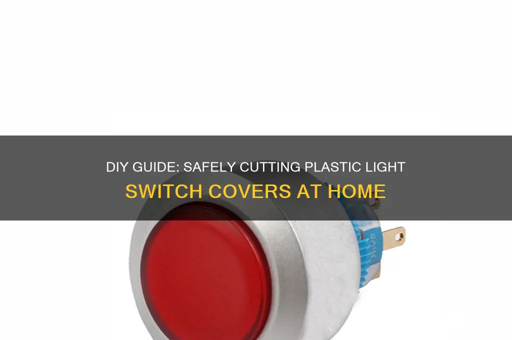 how to cut plastic light switch covers