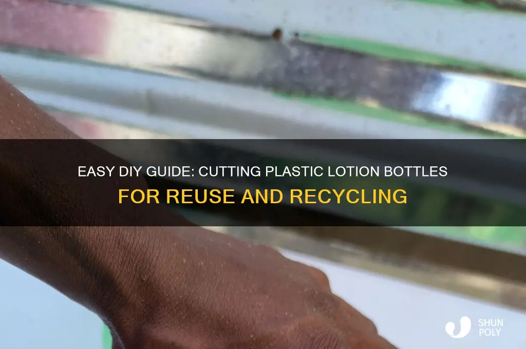 how to cut plastic lotion