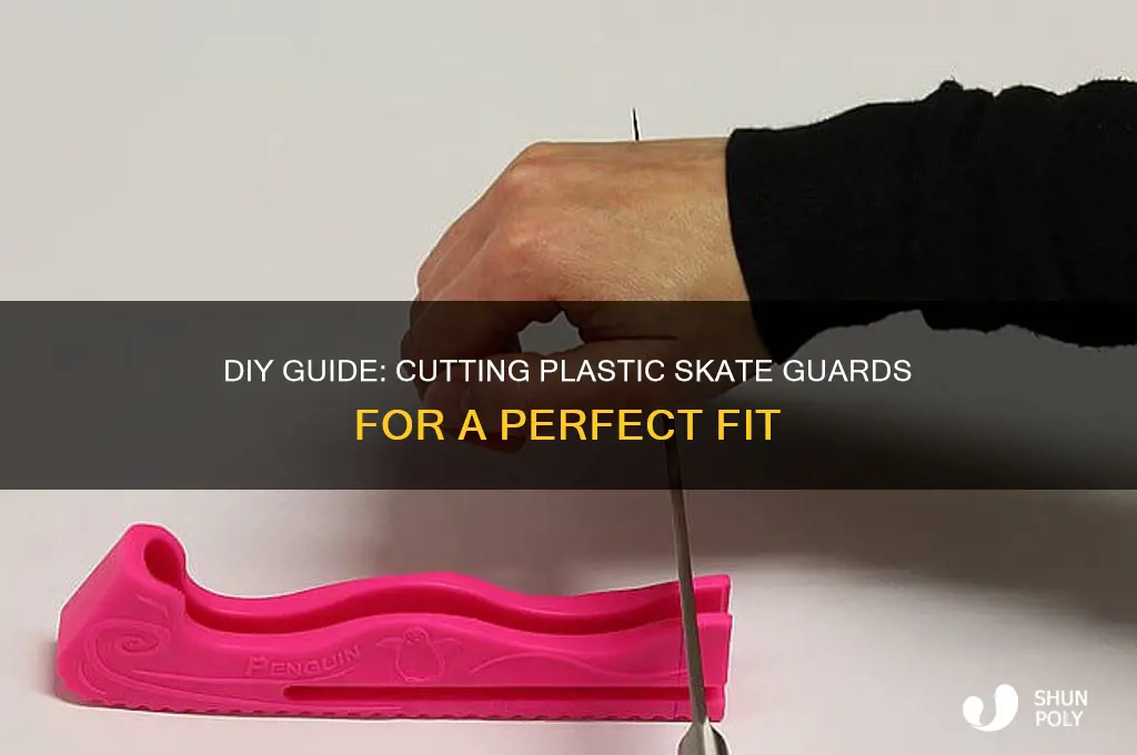 how to cut plastic skate guards