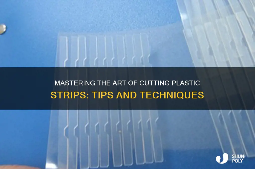 how to cut plastic strips