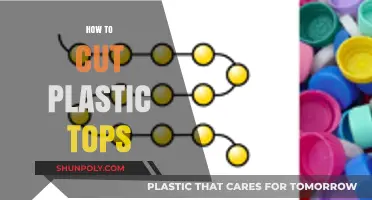 Mastering the Art of Cutting Plastic Tops: Tips and Techniques