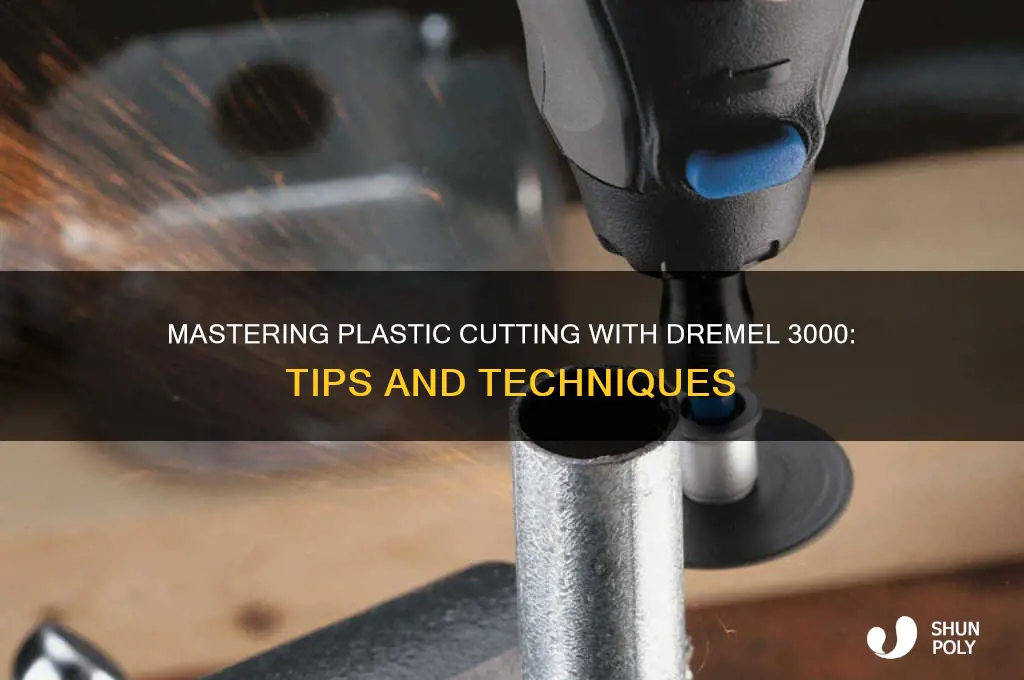 how to cut plastic with dremel 3000