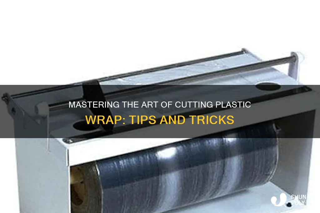 how to cut plastic wrap
