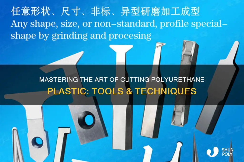 how to cut polyurethane plastic