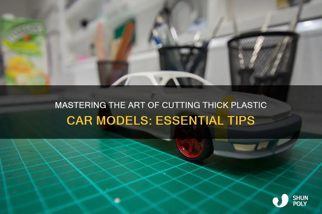 how to cut thick plastic car modles