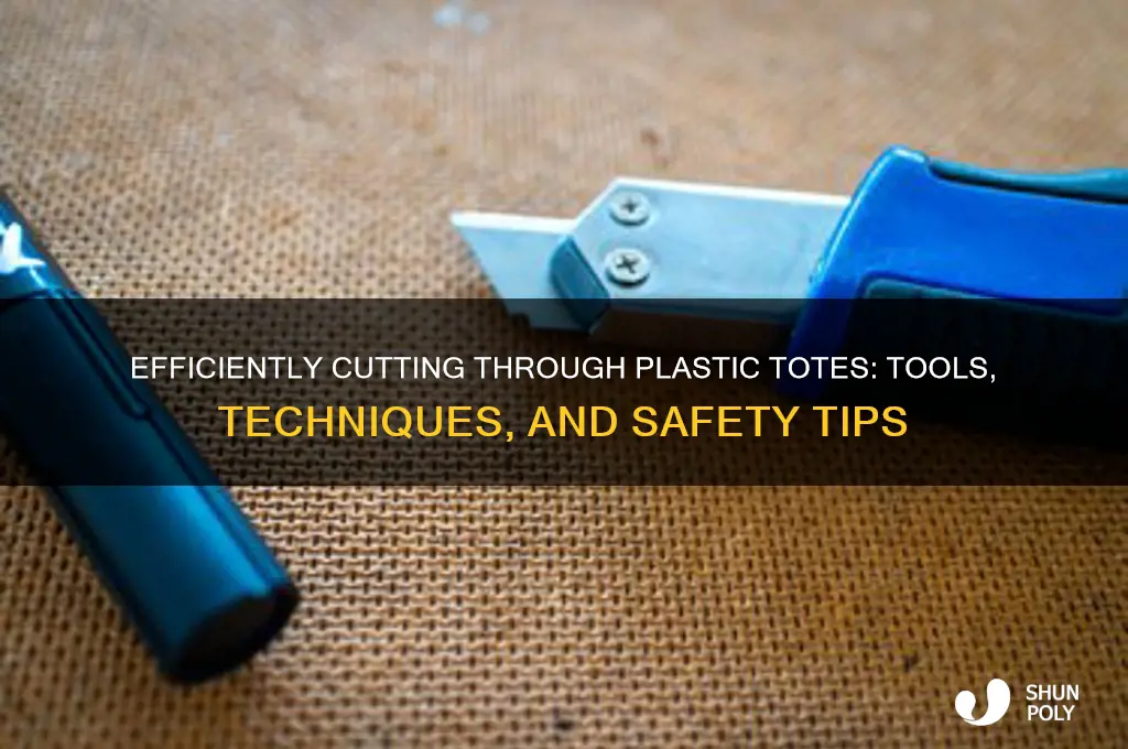 how to cut through a plastic tote