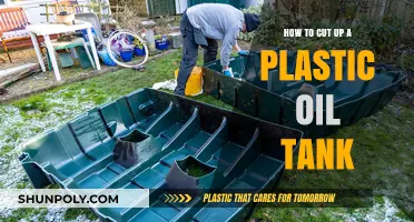 Safely Cutting Up a Plastic Oil Tank: Step-by-Step Guide