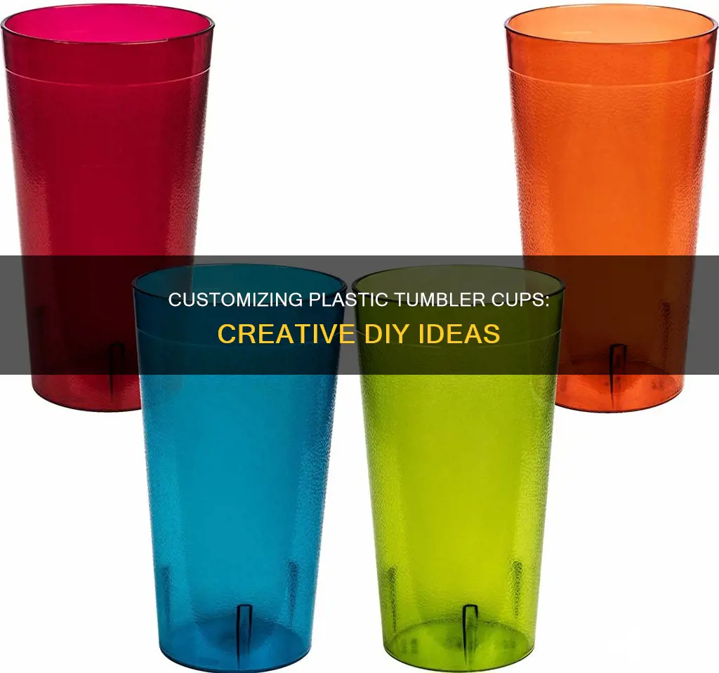 how to decorate a plastic tumbler cup