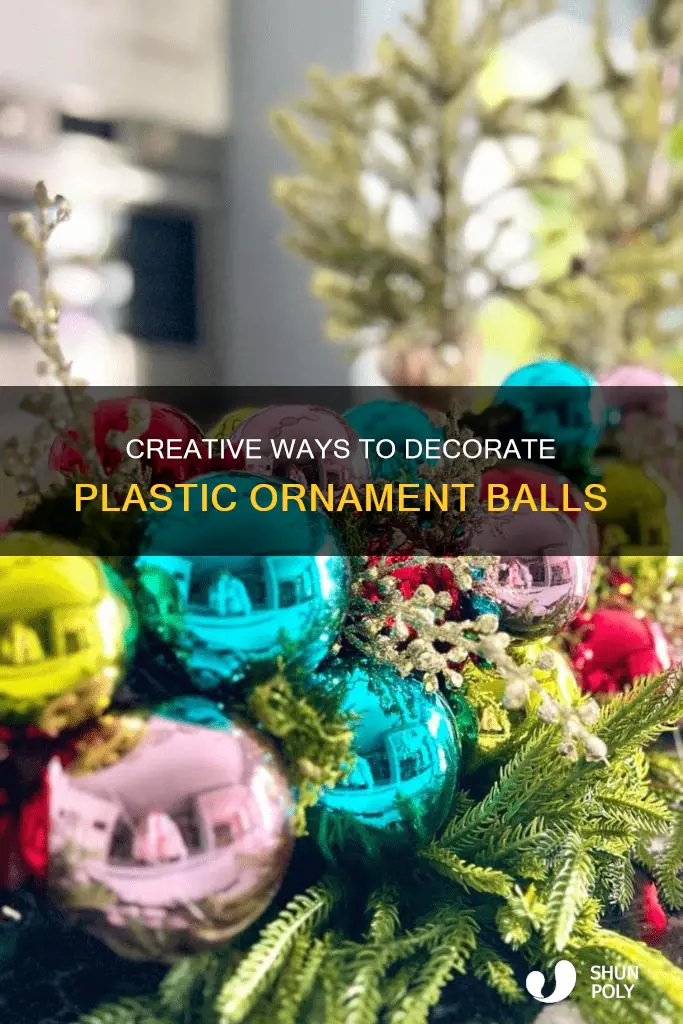 how to decorate plastic ornament balls