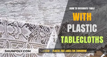 Creative Table Decor with Plastic Tablecloths