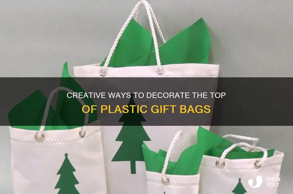 how to decorate the top of plastic gift bag