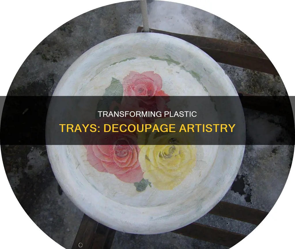 how to decoupage on plastic tray