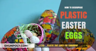 Creative Decoupage Ideas for Plastic Easter Eggs
