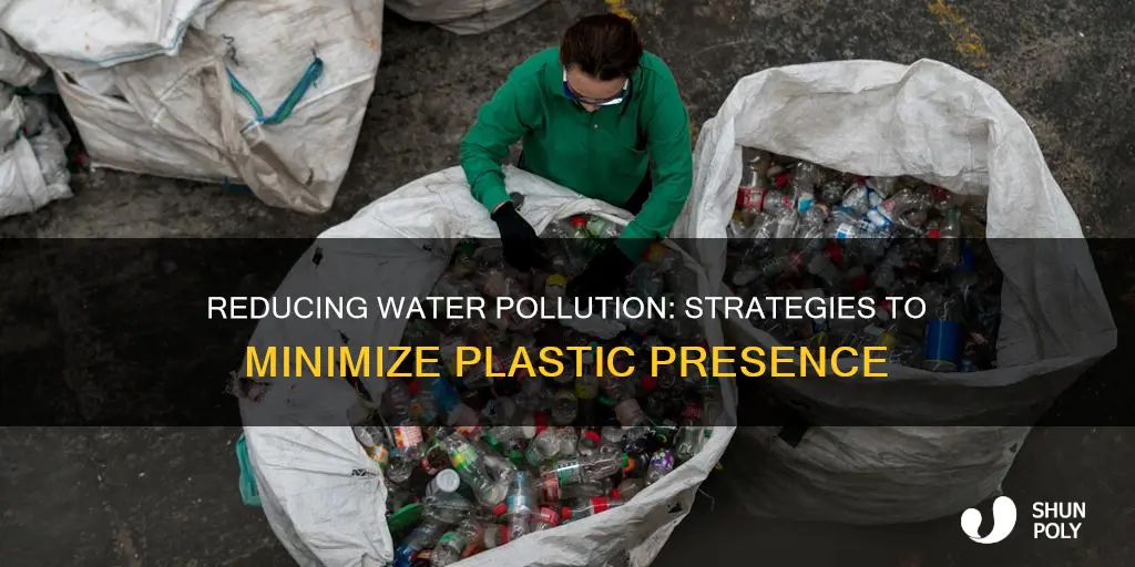 how to decrease plastic in water