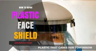 Simple Tricks to Defog Your Plastic Face Shield