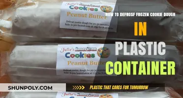 Defrosting Cookie Dough: Plastic Container Method