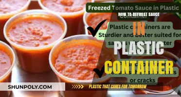 Defrosting Sauce: Plastic Container Techniques