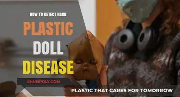 Detecting Hard Plastic Doll Disease: Signs to Look For