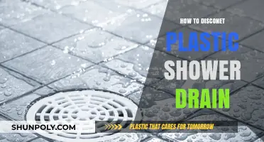 Efficiently Disconnecting Your Plastic Shower Drain