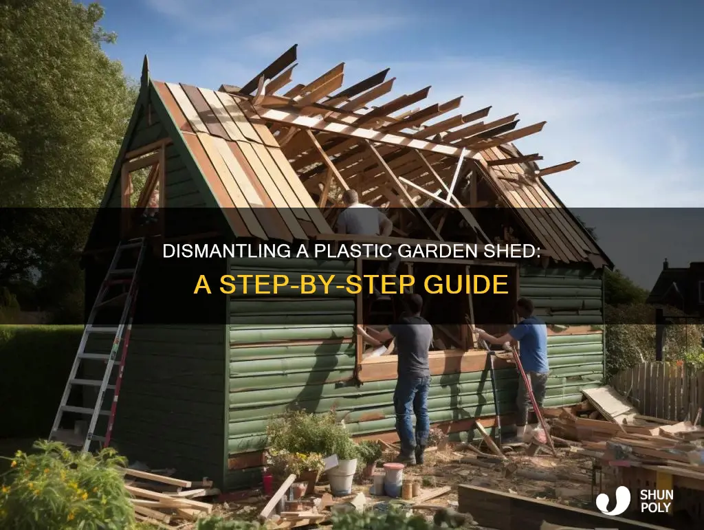 how to dismantle a plastic garden shed