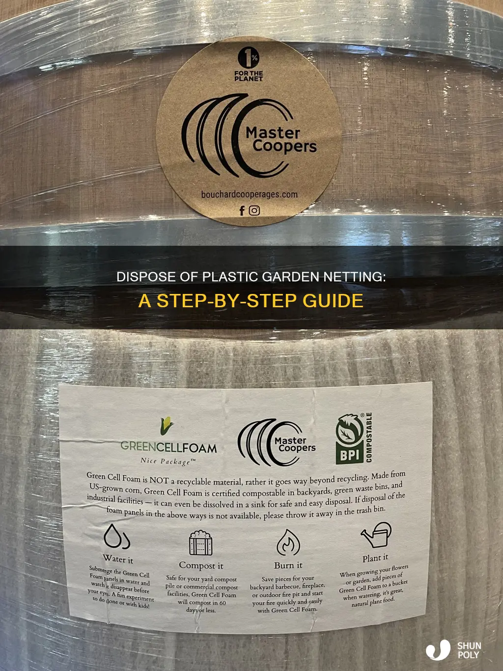 how to dispose of plastic garden netting