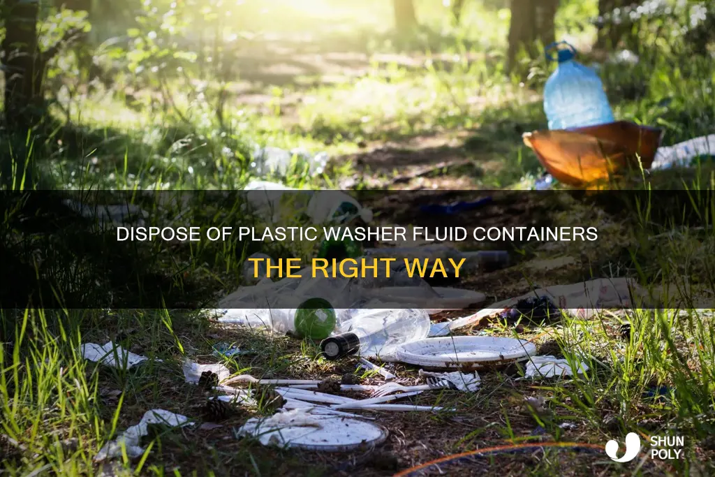 how to dispose of plastic windshield washercontainers