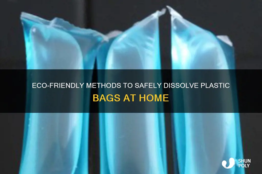 how to dissolve plastic bags