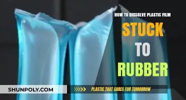 Dissolving Plastic Film from Rubber: A Comprehensive Guide