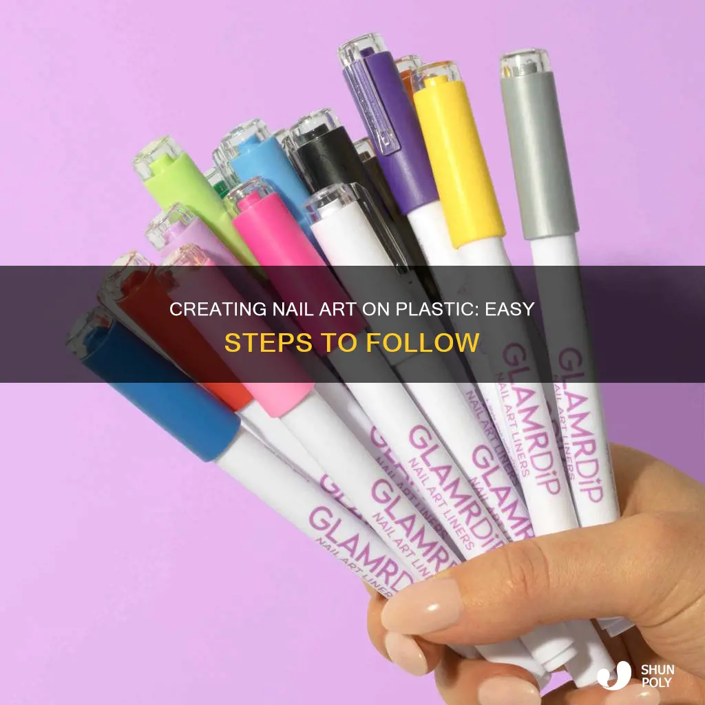 how to do nail art on plastic