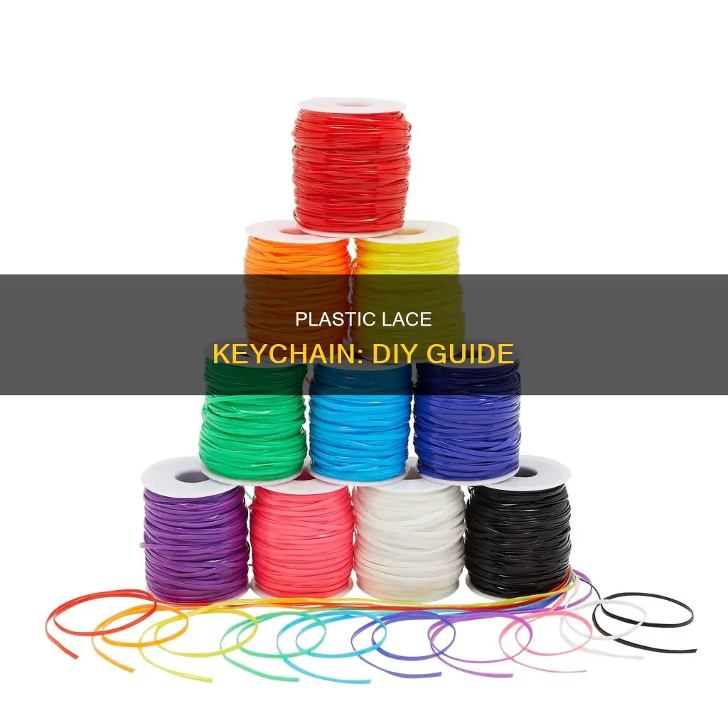 how to do plastic lace keychain