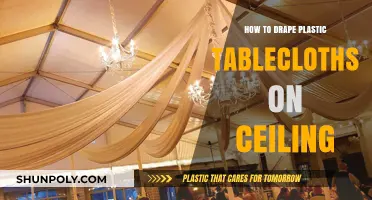 Draping Plastic Tablecloths: Ceiling Design Ideas