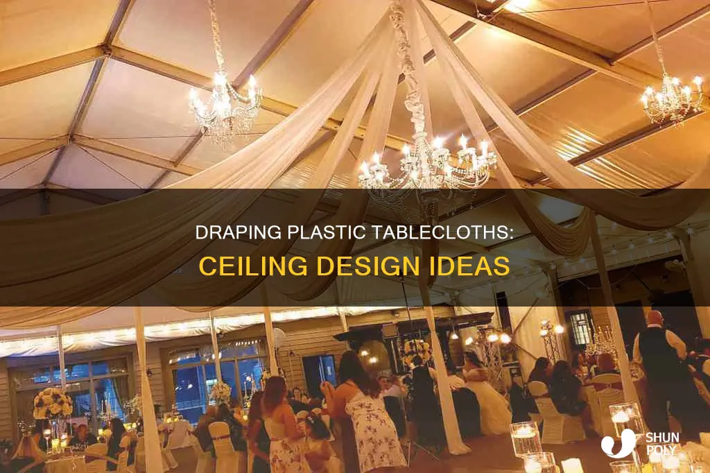 how to drape plastic tablecloths on ceiling