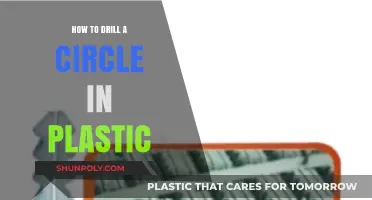 Drilling Circles in Plastic: The Easy Guide