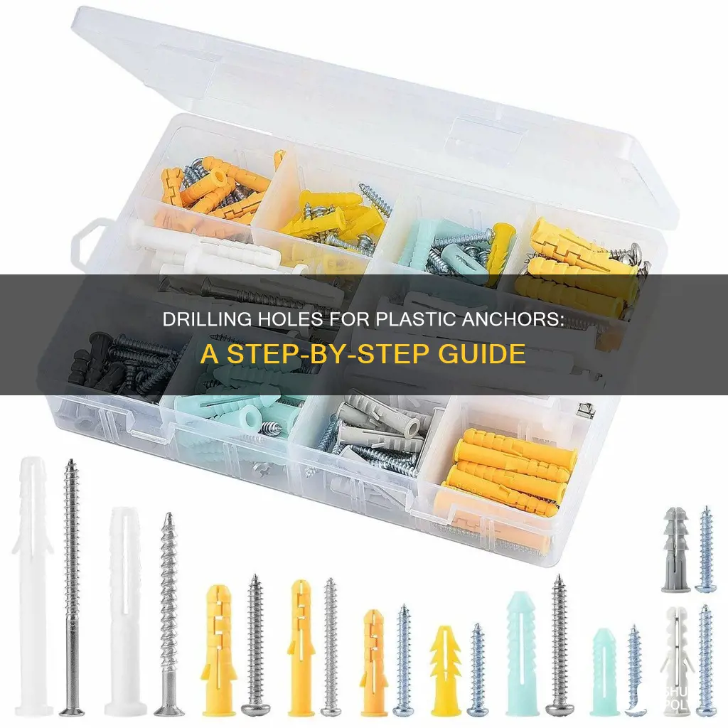 how to drill hole for plastic anchor