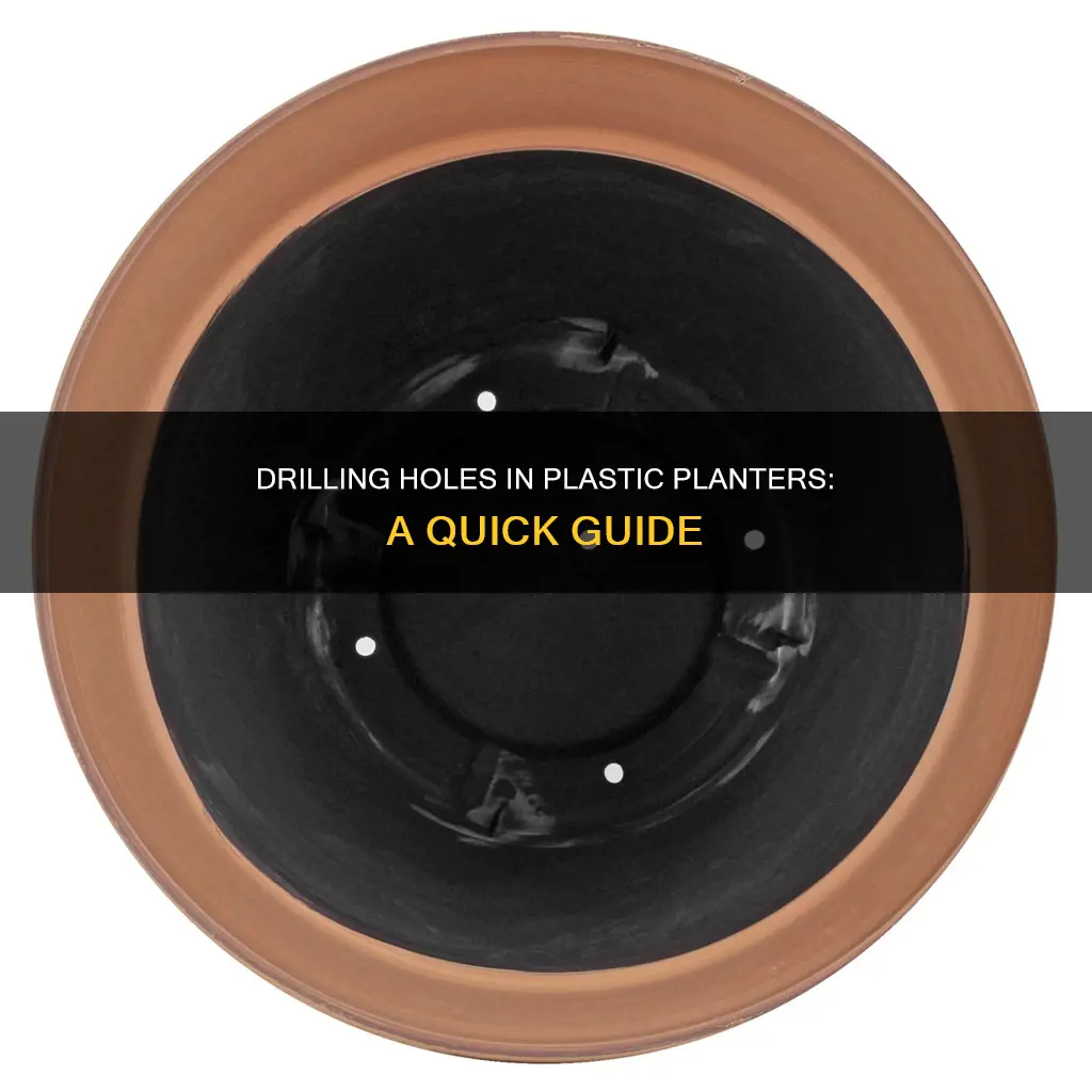 how to drill hole in plastic planter