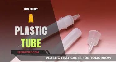 Best Ways to Dry a Plastic Tube